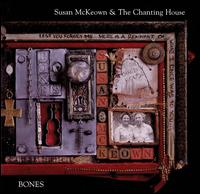 Bones - Susan McKeown & the Chanting House