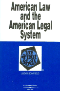 Bonfield's American Law and the American Legal System in a Nutshell - Bonfield, Lloyd
