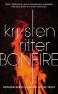 Bonfire: The debut thriller from the star of Jessica Jones