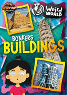 Bonkers Buildings