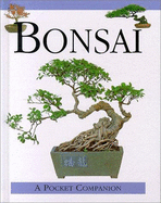 Bonsai Pocket Companion