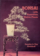 Bonsai with Australian Native Plants