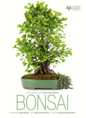 Bonsai - Botticelli, Anna Maria, and Petroni, Fabio (Photographer)