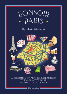 Bonsoir Paris: Bonjour City Map-Guides - Montagut, Marin