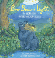 Boo Bear's Light: An A B C Rhyming Picture Book for Children