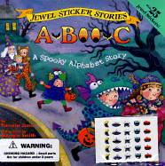 Boo C: A Spooky Alphabet Story: A Spooky Alphabet Story: a Spooky Alphabet Story