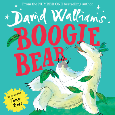 Boogie Bear - Walliams, David