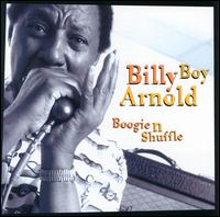 Boogie 'n' Shuffle - Billy Boy Arnold