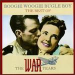Boogie Woogie: Best of the War Years