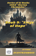 Book 9: "Siege of Hope"