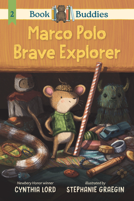 Book Buddies: Marco Polo, Brave Explorer - Lord, Cynthia