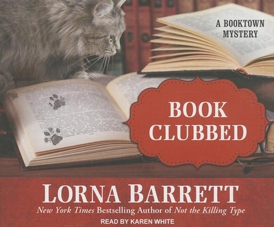 Book Clubbed - Barrett, Lorna, and White, Karen (Narrator)