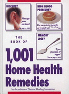 Book of 1001 Home Health Remedies