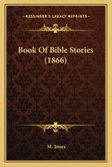 Book of Bible Stories (1866)