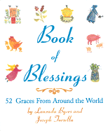 Book of Blessings - Byers, Laurada B, and Torsella, Joseph