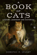 Book of Cats: Literary, Legendary and Historical