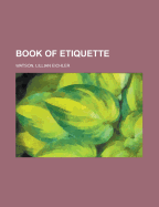 Book of Etiquette Volume 2 - Watson, Lillian Eichler