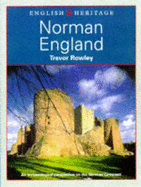 Book of Norman England : an archaeological perspective on the Norman Conquest. - Rowley, Trevor, and English Heritage