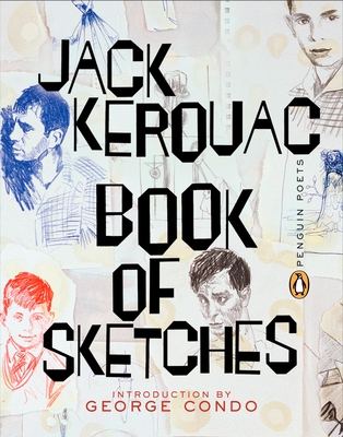 Book of Sketches - Kerouac, Jack, and Condo, George (Introduction by)