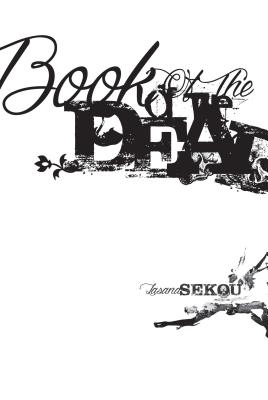 Book of the Dead - Sekou, Lasana M