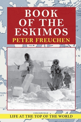 Book of the Eskimos (A Fawcett Crest book) - Freuchen, Peter