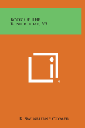 Book of the Rosicruciae, V3