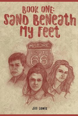 Book One: Sand Beneath My Feet - Lewis, Jill, Edd