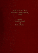 Book Prices: Used and Rare, 1996 - Zempel, Edward N. (Editor), and Verkler, Linda A. (Editor)