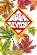 Book Review: White Fall and Autumn Seasons Themed Cover with Cute Colorful Leaves with Stem Decoration Forest Design Gift