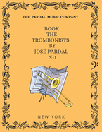 Book the Trombonists Nightmare by Jos? Pardal N-1: New York