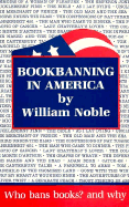 Bookbanning in America: Who Bans Books? and Why