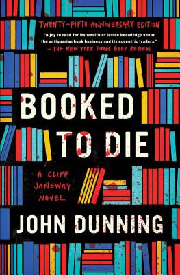 Booked to Die: A Cliff Janeway Novel - Dunning, John