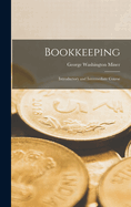 Bookkeeping: Introductory and Intermediate Course