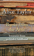 Books from the Attic: Treasures from an Irish Childhood