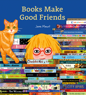 Books Make Good Friends - Mount, Jane