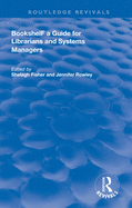 Bookshelf: A Guide for Librarians and System Managers