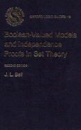 Boolean-Valued Models and Independence Proofs in Set Theory - Bell, John Lane