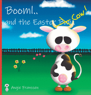 Booml.. and the Easter Cow!