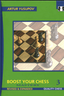 Boost Your Chess 3: Mastery