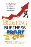 Boosting Business Profit: The Pathway To A Highly Profitable Business
