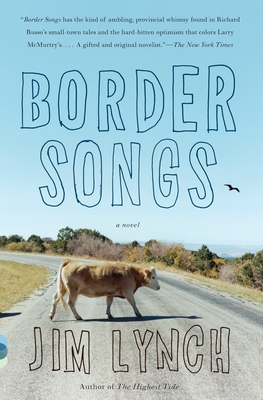 Border Songs - Lynch, Jim