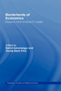 Borderlands of Economics: Essays in Honour of Daniel R. Fusfeld