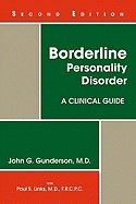 Borderline Personality Disorder: A Clinical Guide