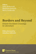 Borders and Beyond: Orient-Occident Crossings in Literature
