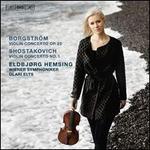 Borgstrm: Violin Concerto Op. 25; Shostakovich: Violin Concerto No. 1