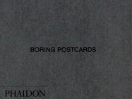 Boring Postcards - Parr, Martin (Editor)