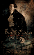 Boris and Patricia: From the Chronicles of Sin? Nomin?