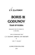 Boris Godunov: Tsar of Russia - Alexander, John T. (Designer), and Pyles, L. Rex (Translated by), and Platonov, Sergei F.