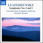 Boris Lyatoshynsky: Symphonies Nos. 2 and 3
