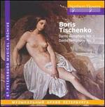 Boris Tischenko: Dante Symphony No. 1; Dante Symphony No. 2